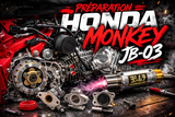 Préparation HONDA Monkey 125 JB-03 / JB-05